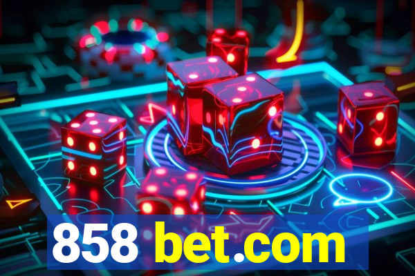 858 bet.com